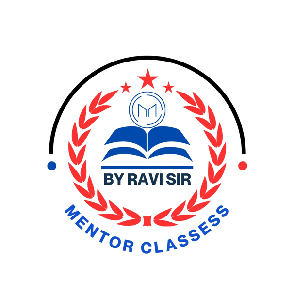 Mentor Classes Ravi Sir